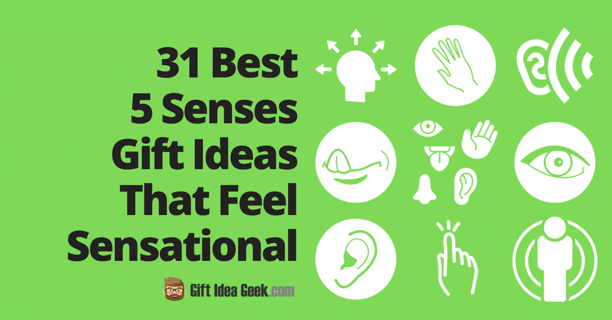 31 Best 5 Senses Gift Ideas That Are Sensational For 2024